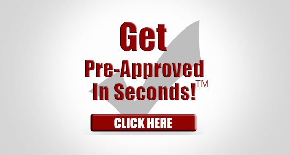 Get Pre-Approved In Seconds!